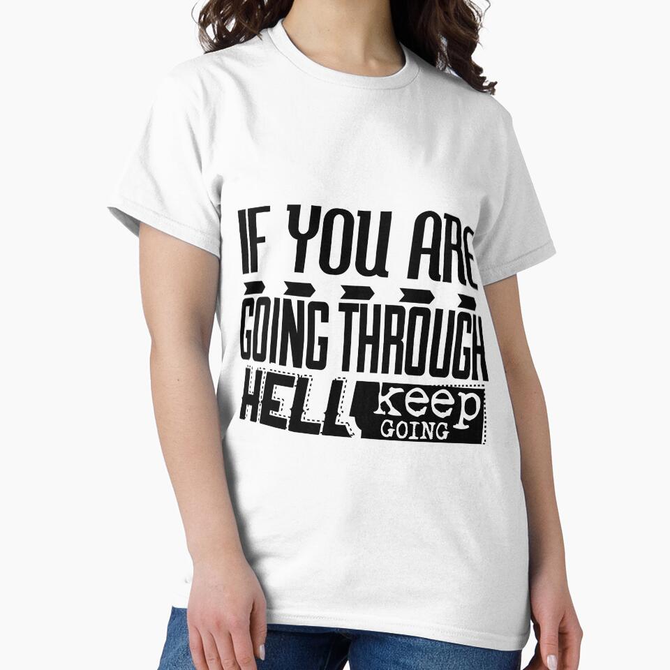 If you're going through hell keep going by TheFoolsGallery