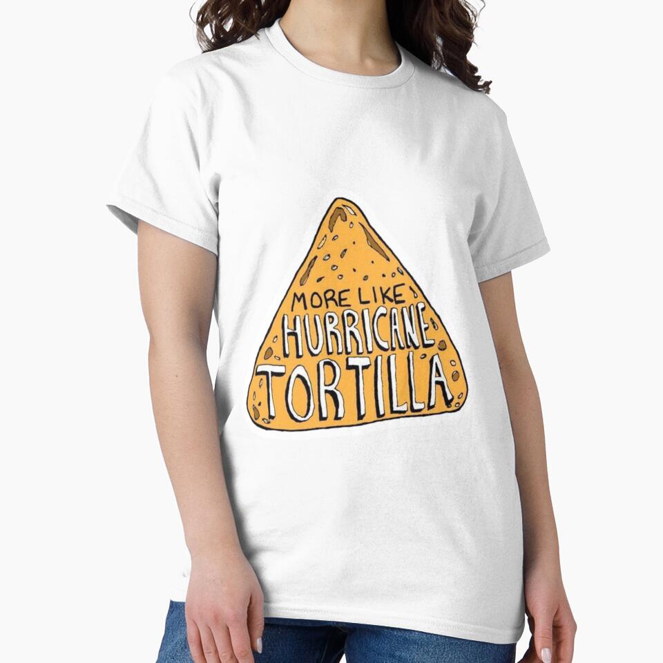 More like hurricane tortilla vine by -SUGAR-RUSH-