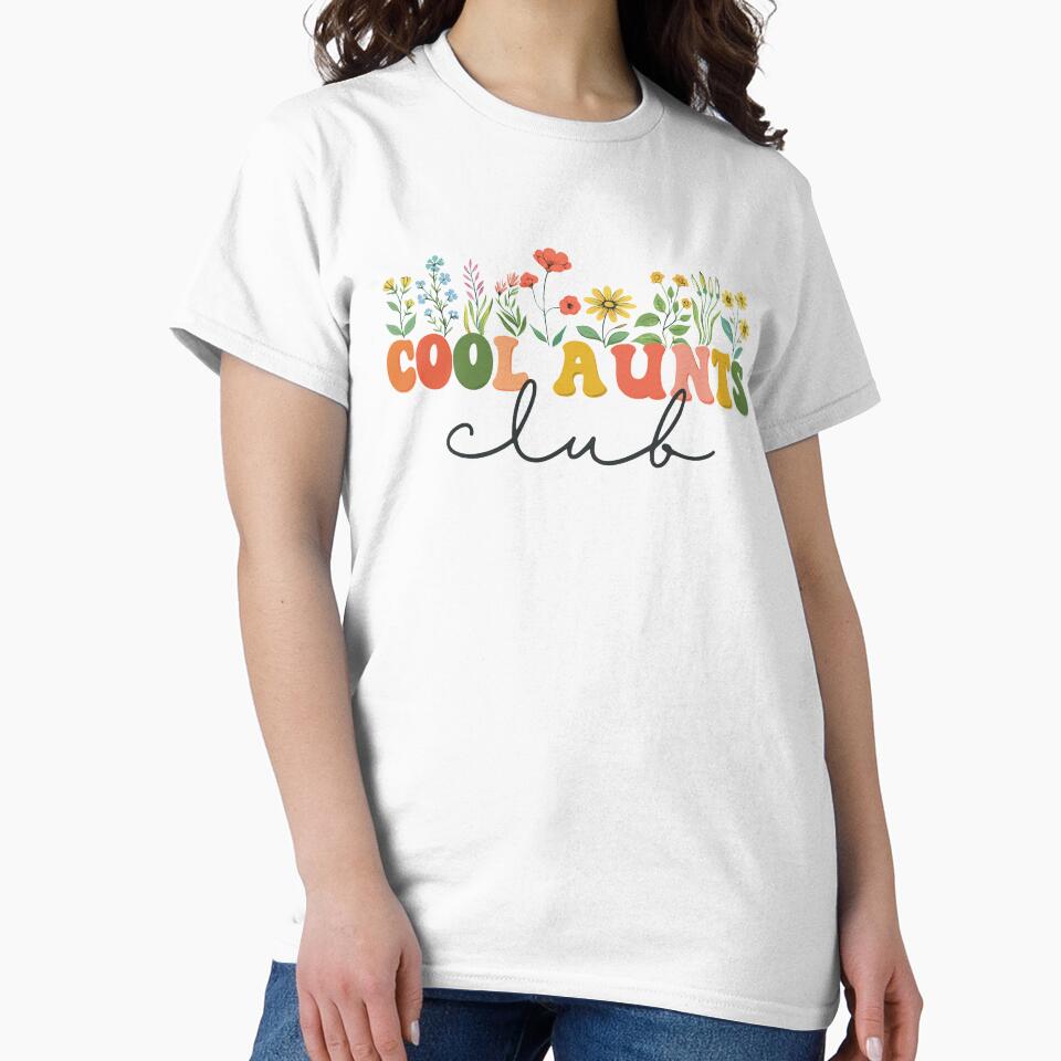 Cool Aunts Club Funny Auntie Wildflower by JackCurtis1991