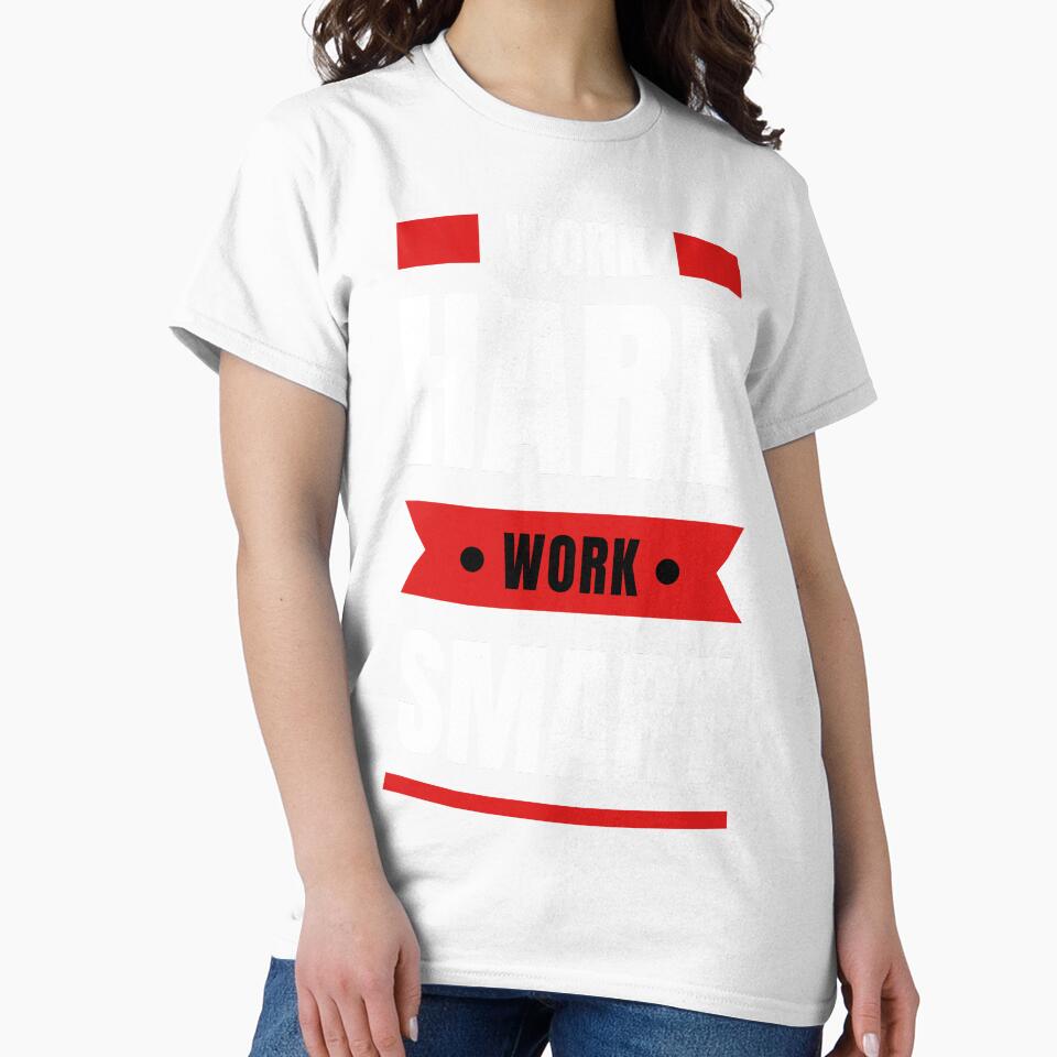 Work Hard Work Smart by man0s