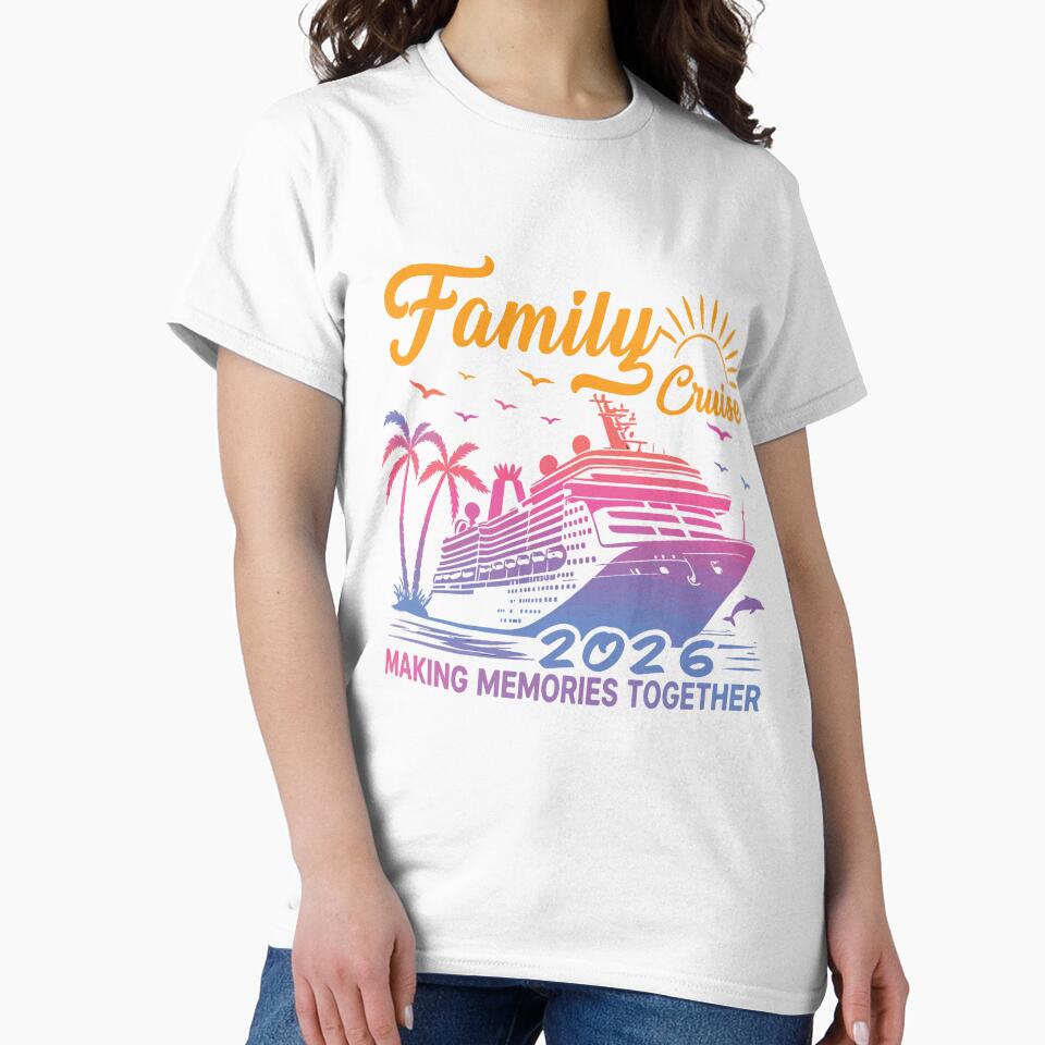Family Cruise 2026 Matching Squad Vacation Trip Making Memories by kiralynstration