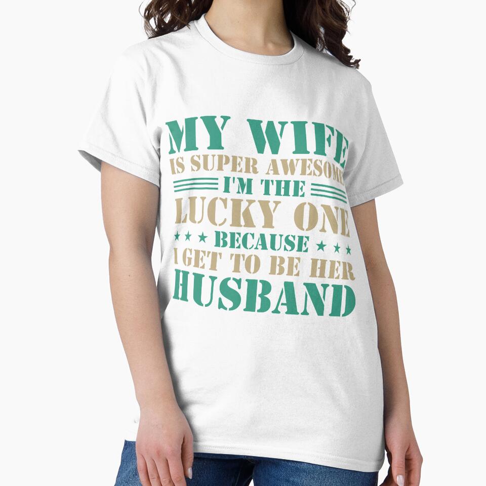 I'm the lucky One because I get to be her Husband by mmos