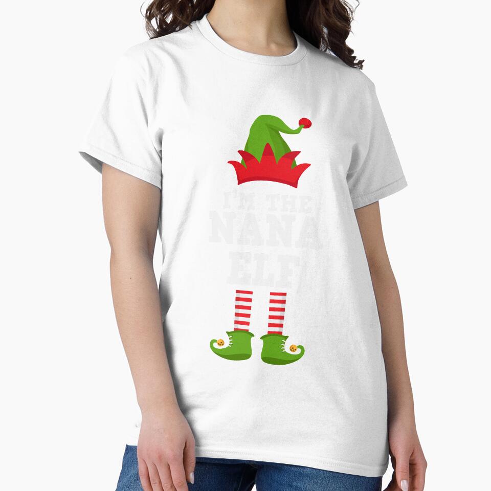 I'm the Nana Elf Cute Nice Family Matching Group Xmas Costume TShirt by lxmag