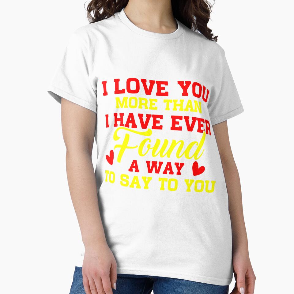 I love you more than I have ever found a way to say by mmos