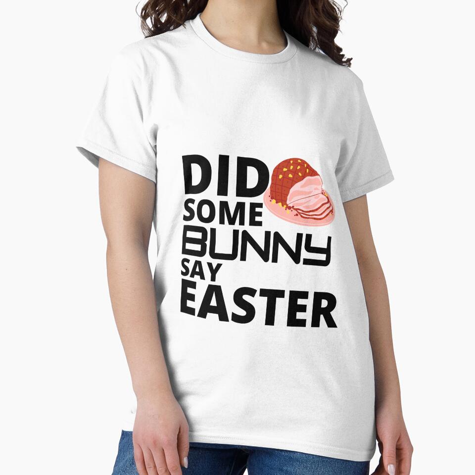 Did some bunny say easter :  funny easter gifts by Yaatra