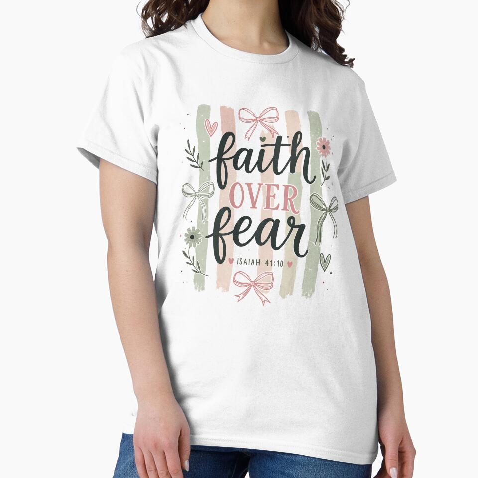 Faith Over Fear – Isaiah 41:10 Floral Christian by SweetTeezPrints