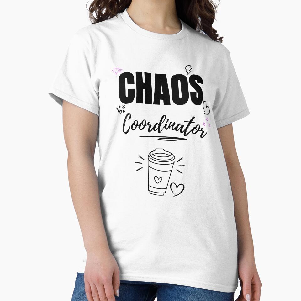 Chaos Coordinator Funny Mom Life Shirt, Sarcastic Mom Quote, Running on Coffee & Chaos, Motherhood Humor Gift by lielie99