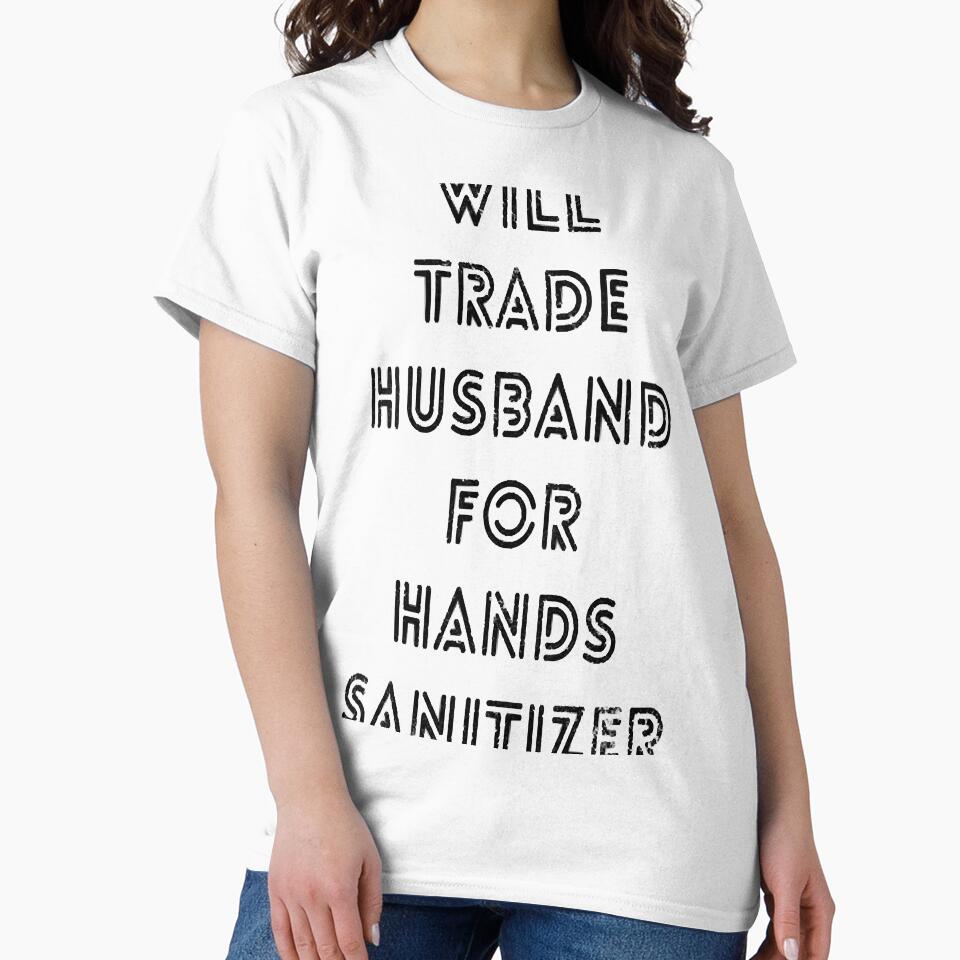 will trade husband for hands sanitizer by MeilichKurtti
