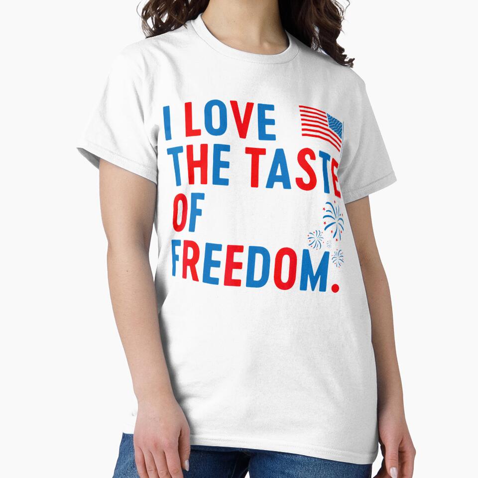 I Love The Taste Of Freedom Freedom Couple Matching by Fereskabilon