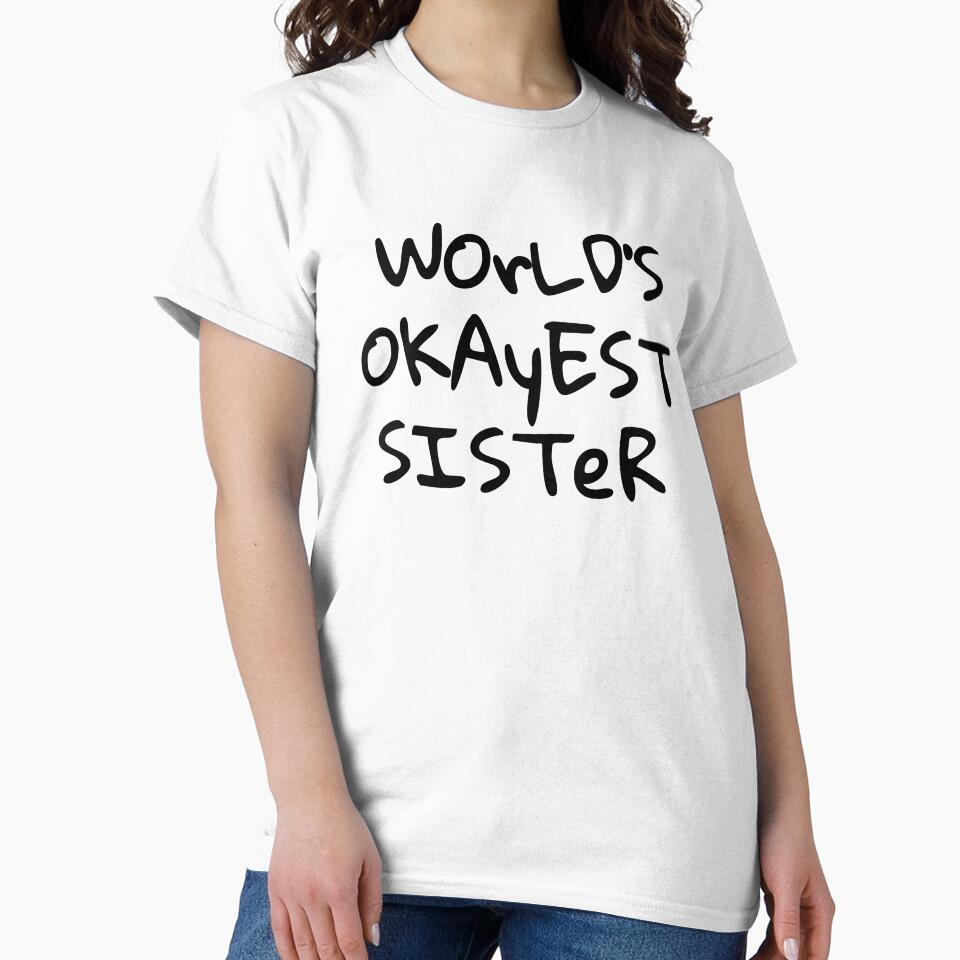 World's Okayest Sister by MargLandmeter