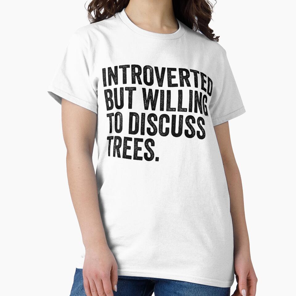 Introverted But Willing To Discuss Trees by kamrankhan