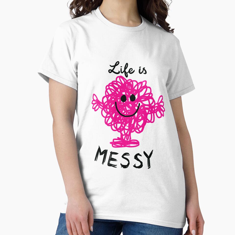 Life is messy by Lostintrace