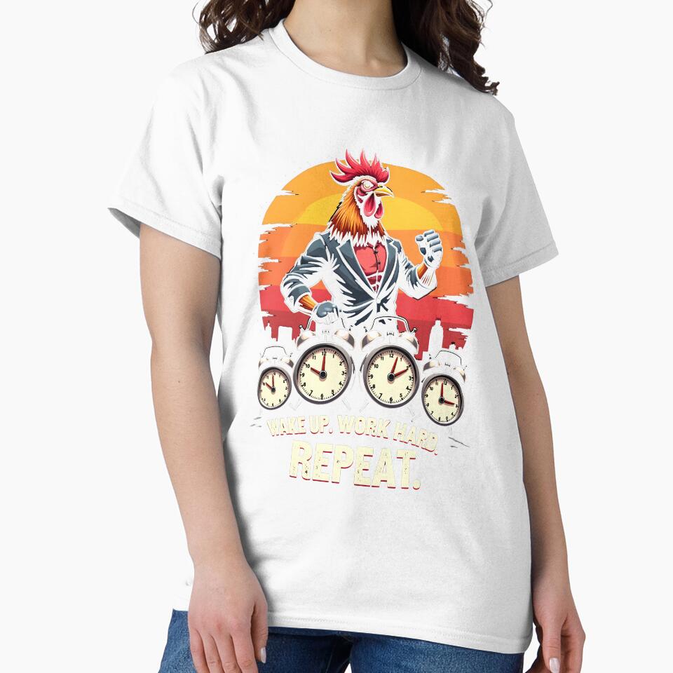 Wake Up, Work Hard, Repeat Chicken Design by FoxyJags