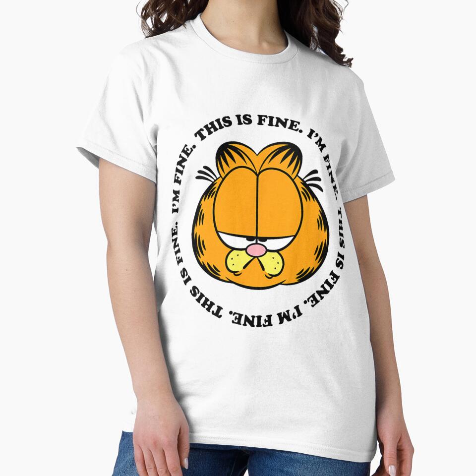 Garfield Im Fine This Is Fine Funny Sarcastic Meme Quote by nandafittjex