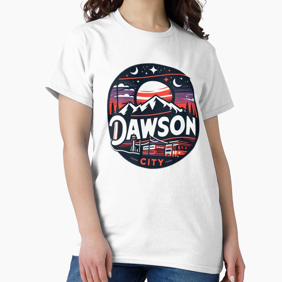 Dawson City HometownTee Shirt by benotone123