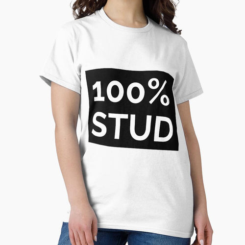 100% Stud Essential T-Shirt by bestfunonline