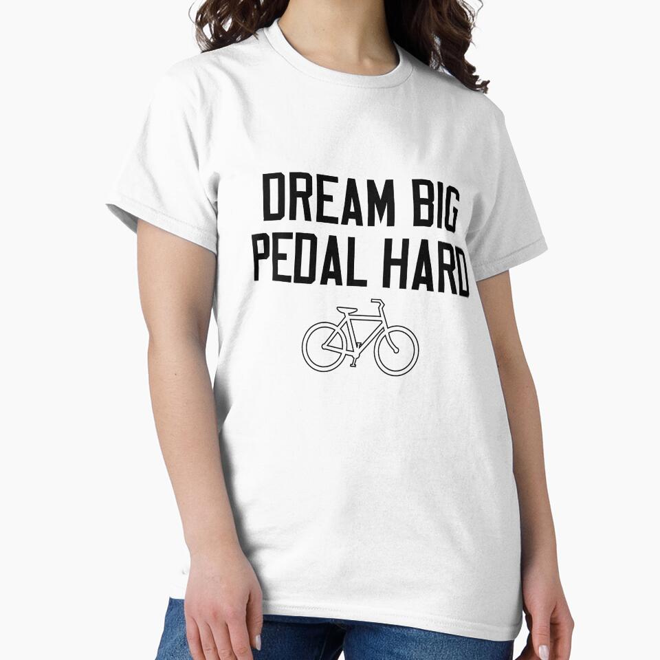 Dream Big Pedal Hard by nonstop999