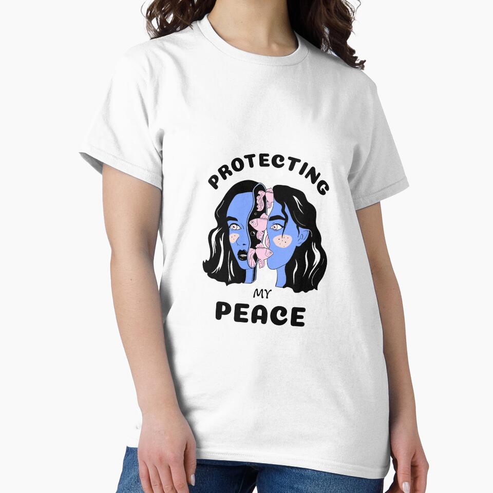 Protecting My Peace Cool Empowered Women Tshirt Tee by APINKILLUSION