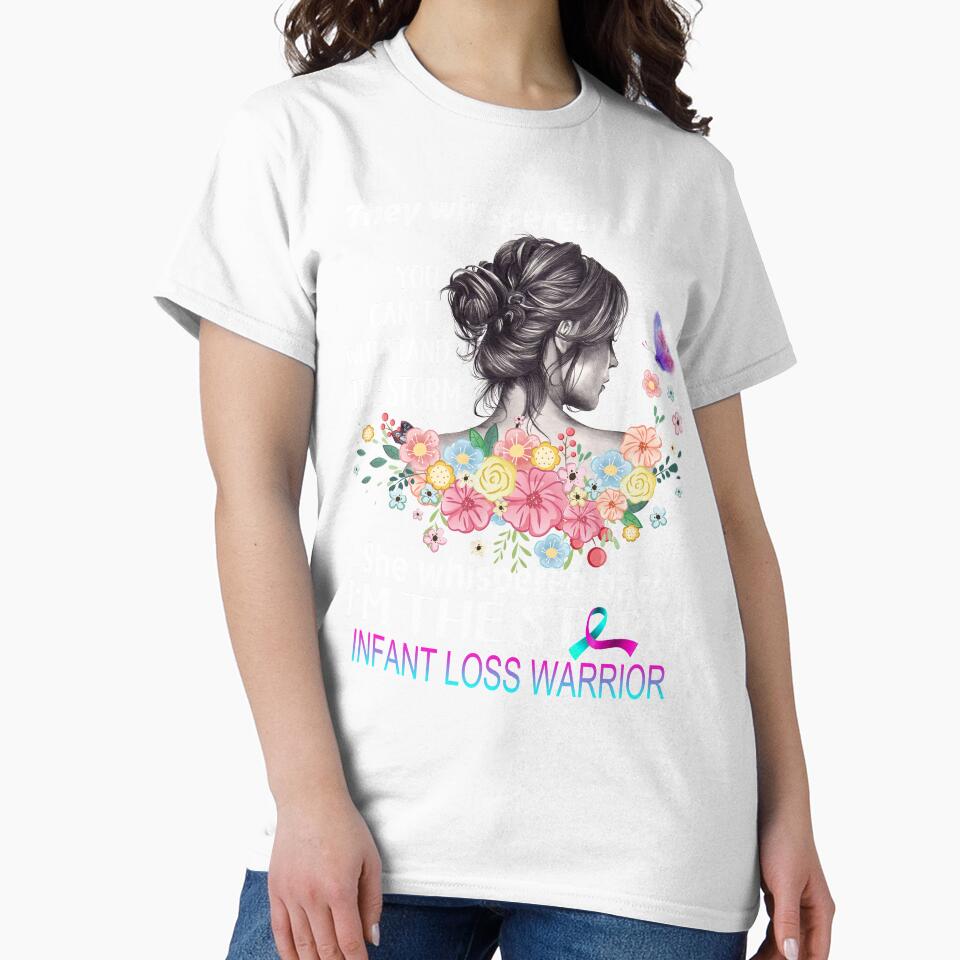 Infant Loss Warrior I'm The Storm Infant Loss Awareness by Hatjar