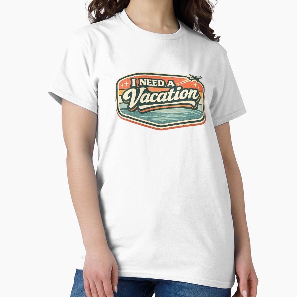 I Need A Vacation Retro Travel Design by EastEndTownie