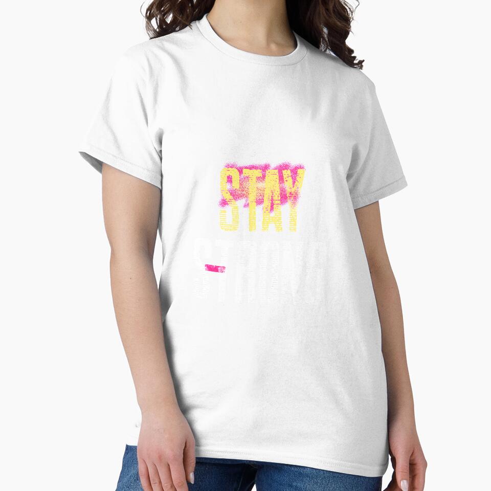 Stay Strong by TeckDesigns