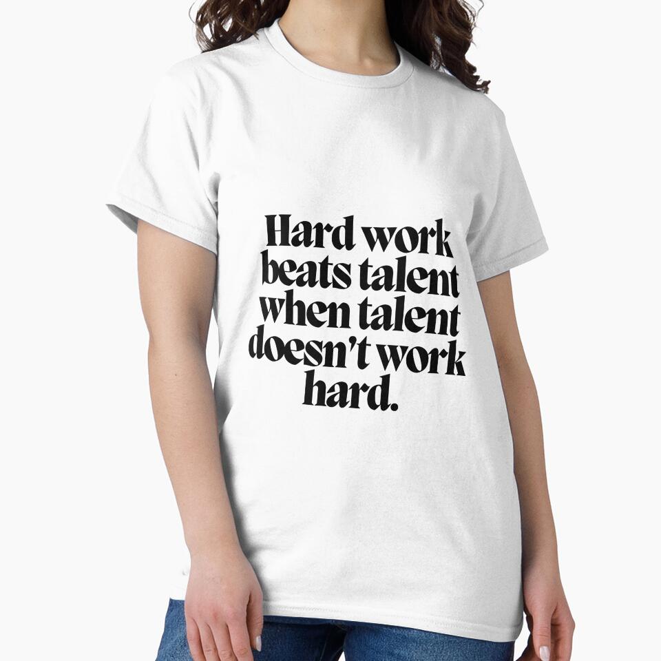 Hard work beats talent when talent doesn't work hard. by CharmStudio