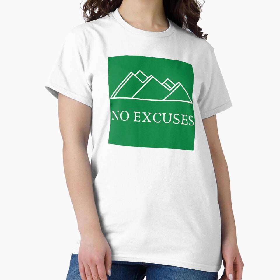 No Excuses by captainthomas