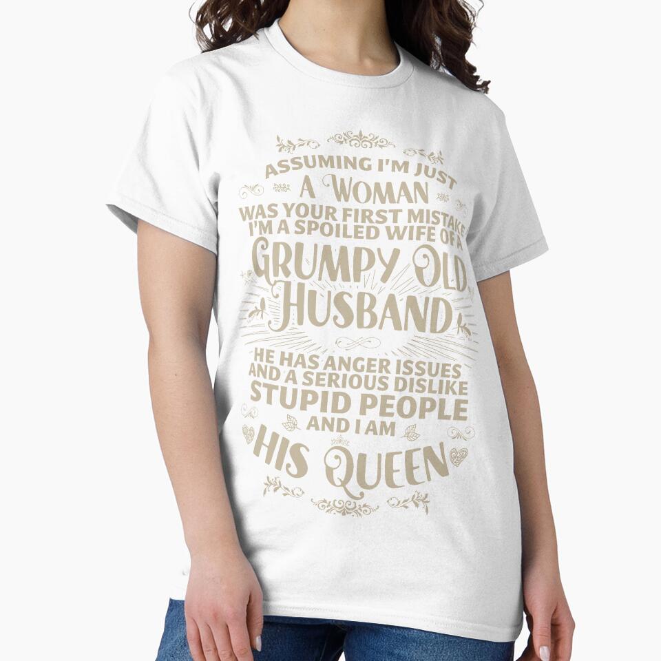 I'm a spoiled wife of a Grumpy old Husband by ip7s
