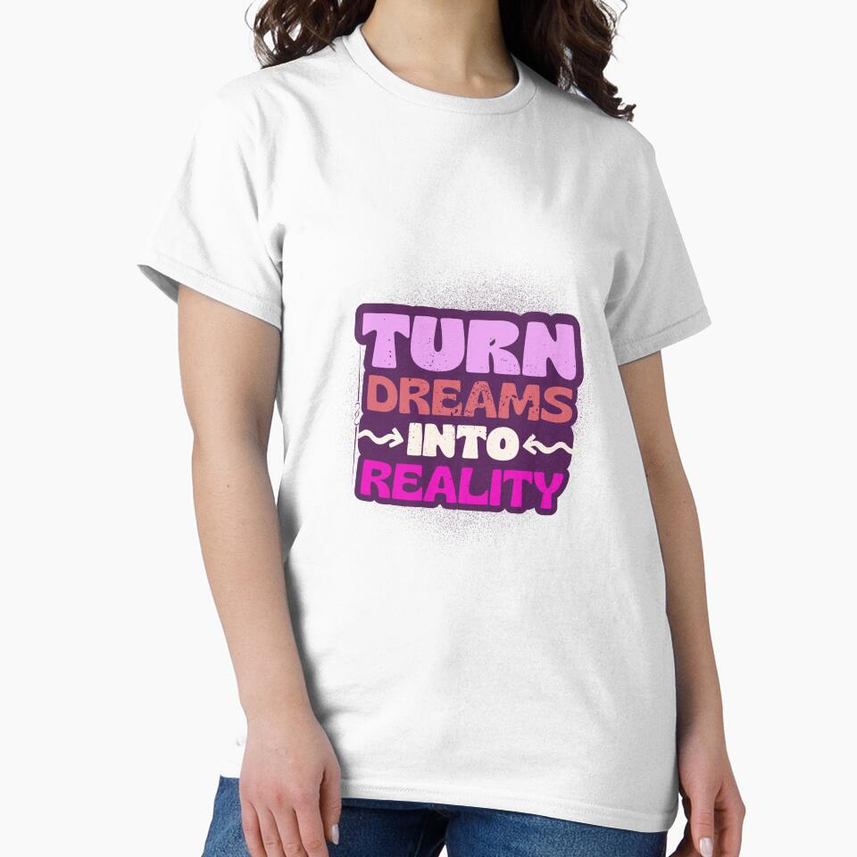 Turn Dreams Into Reality - Inspirational Motivation Quote Design by MR-GOLDEN