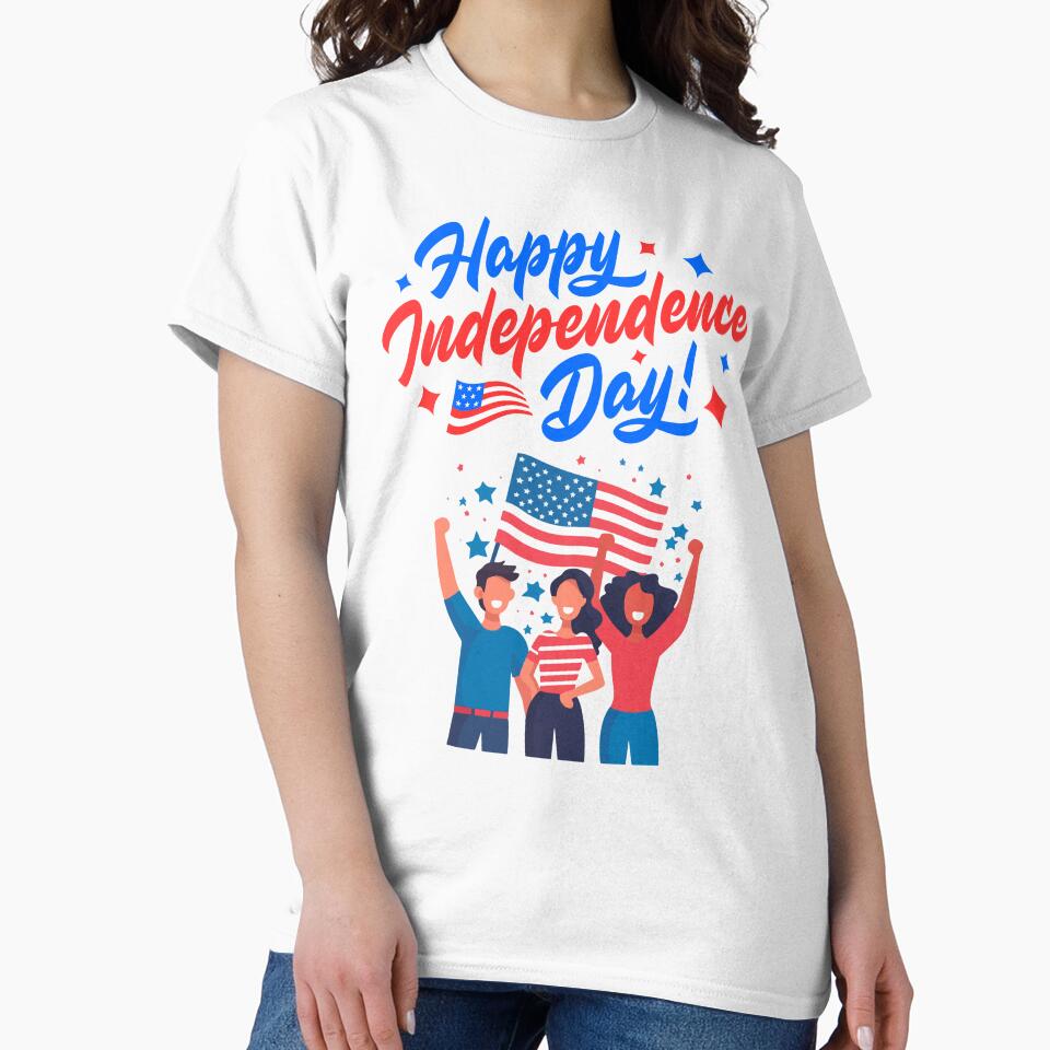 Happy Independence Day by myfunnyshirt