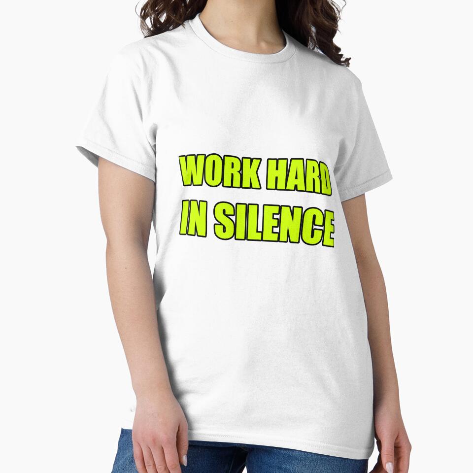 Work Hard in Silence by DynastyArt