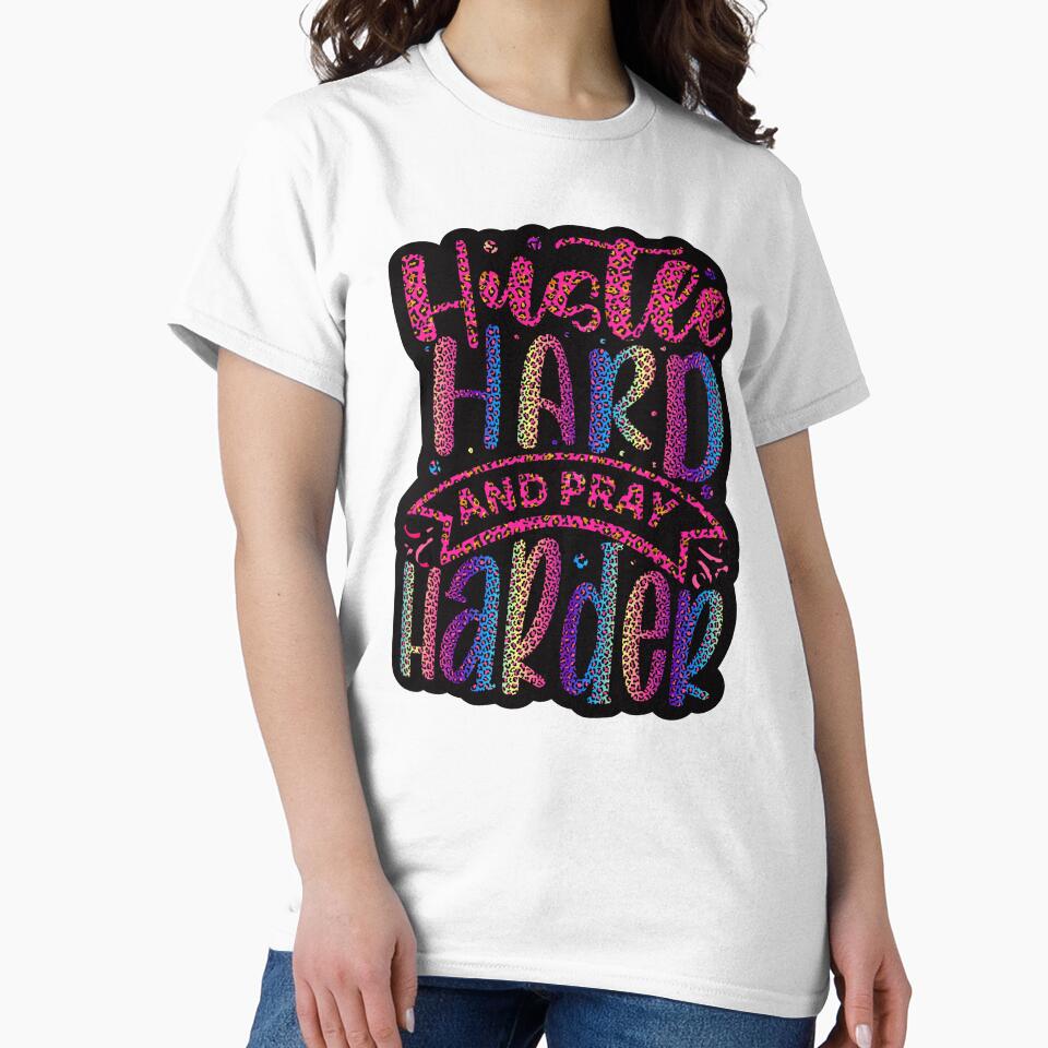Hustle Hard and Pray Harder by MemoriesOnPics