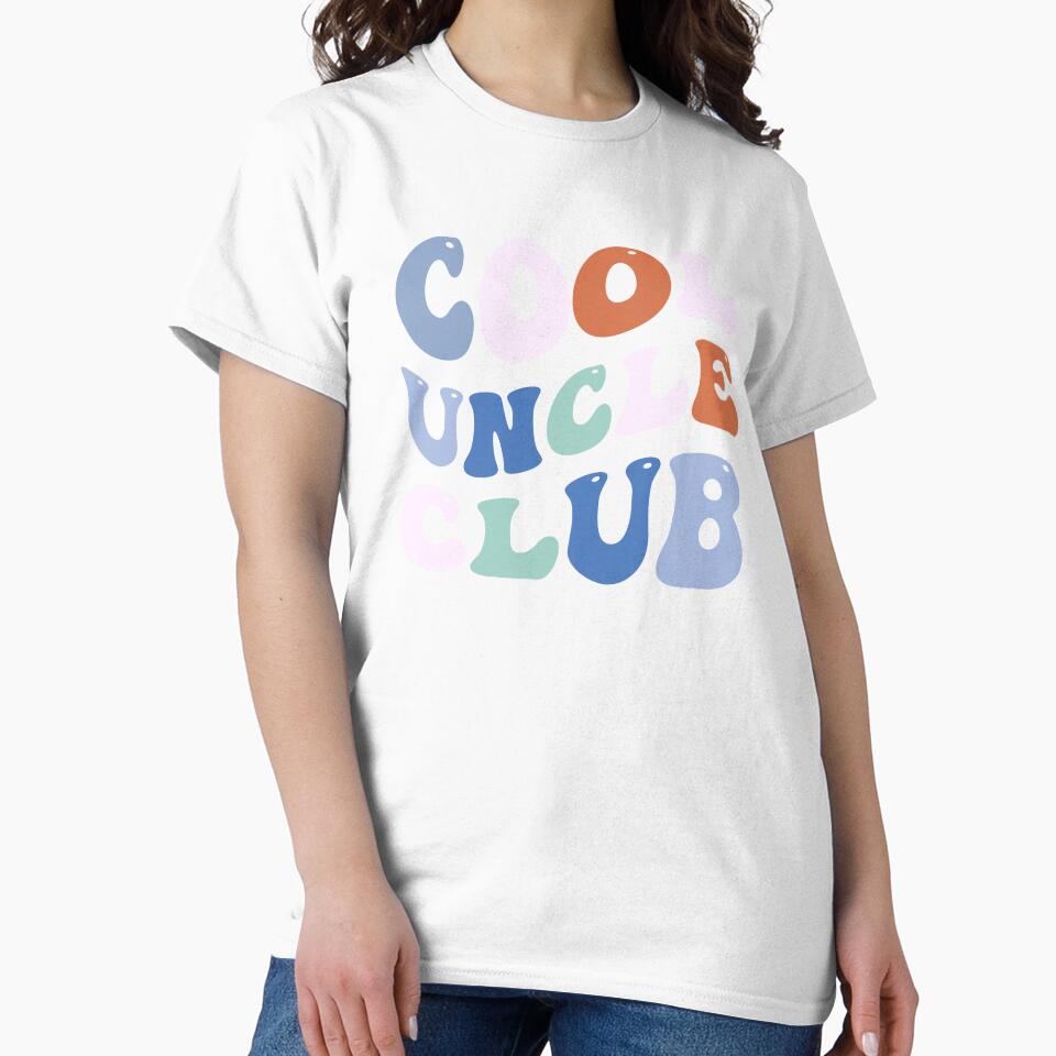 Cool Uncle Club  - Cool Uncle And The Best Birthday Funny Gift For Uncle by MotivaChic