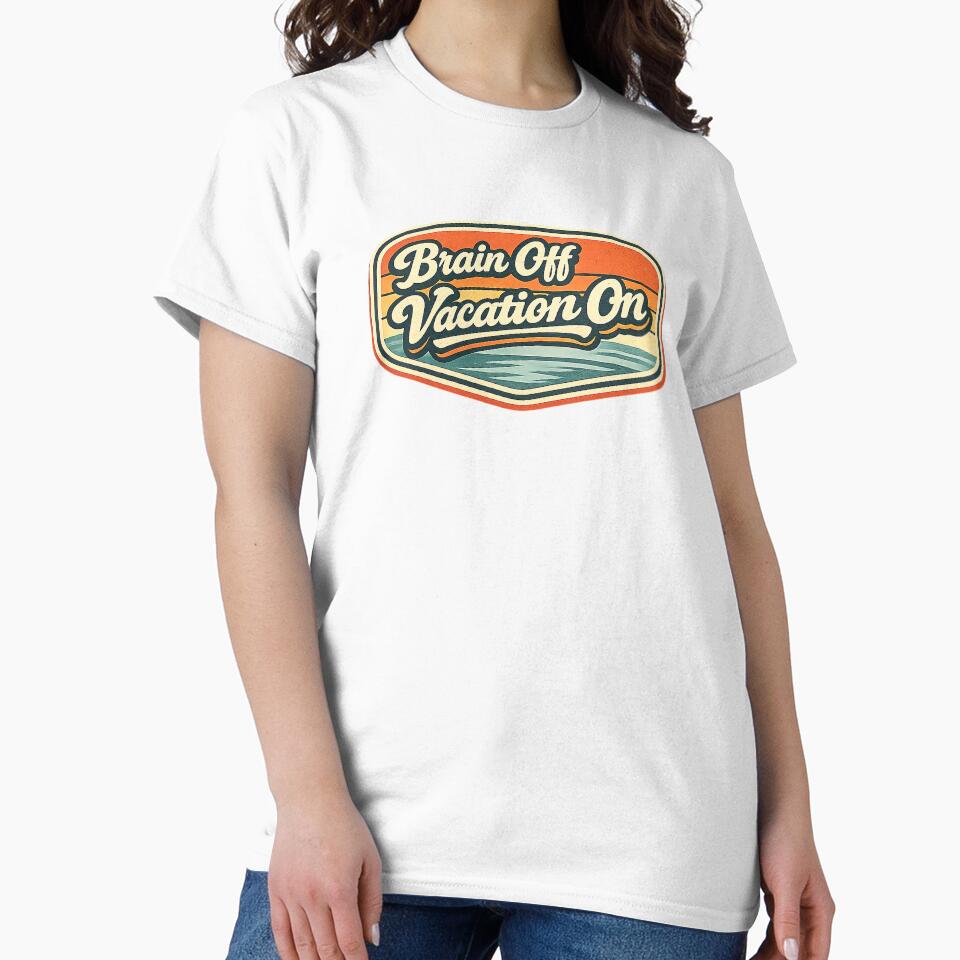 Brain Off Vacation On by EastEndTownie