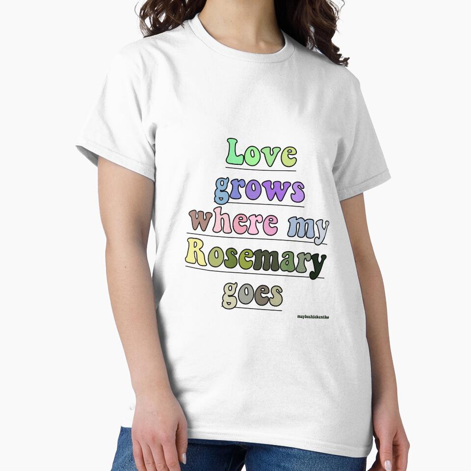 Love Grows Where My Rosemary Goes by maybechickentho