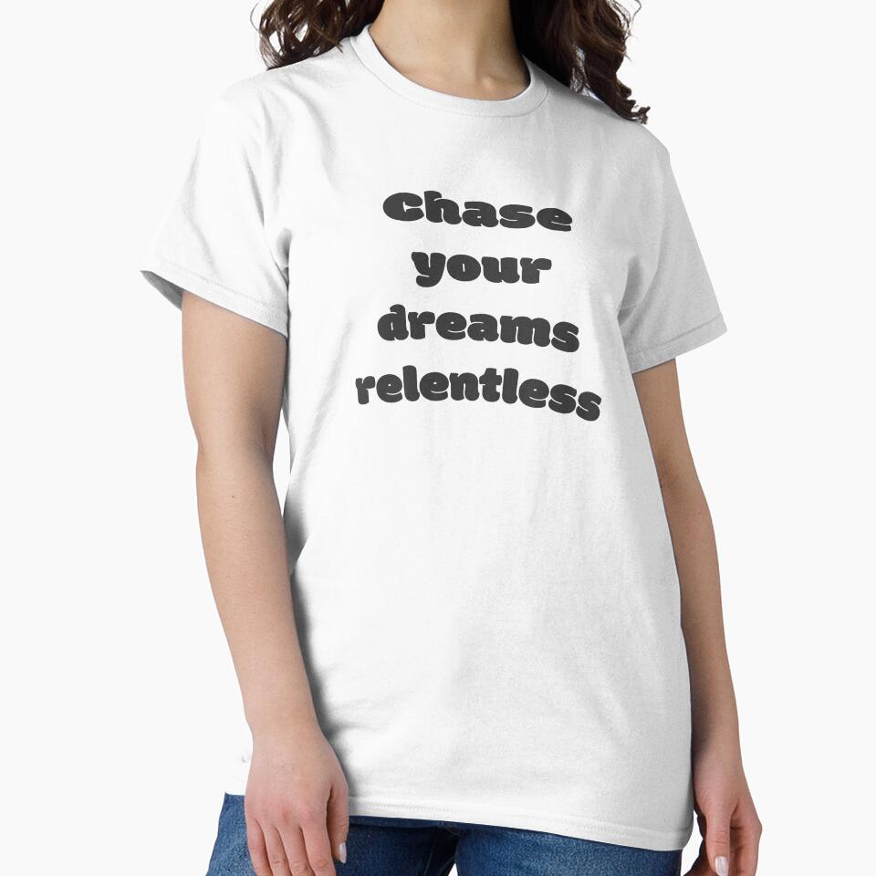 Chase your dreams relentlessly by DisceteDesigns