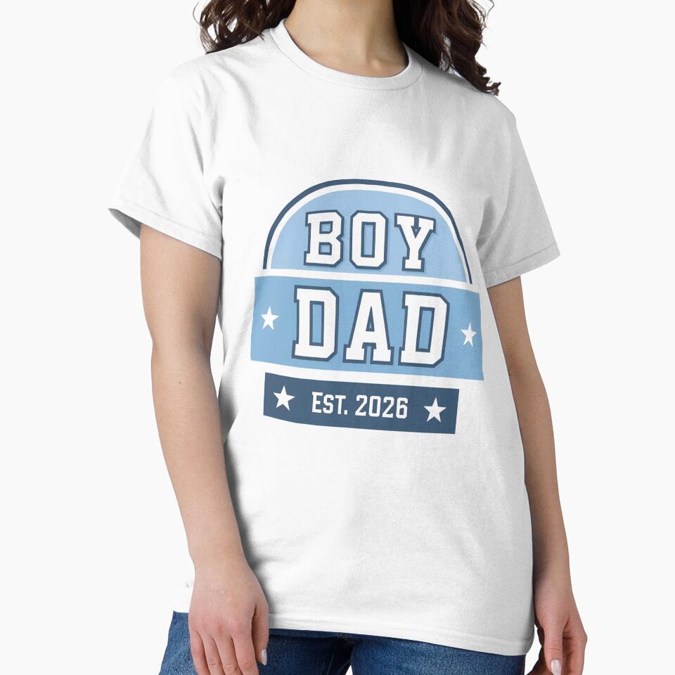 Boy Dad Est 2026 T-Shirt | New Dad Gift | Baby Announcement Shirt for Expecting Fathers by GAIDREDA