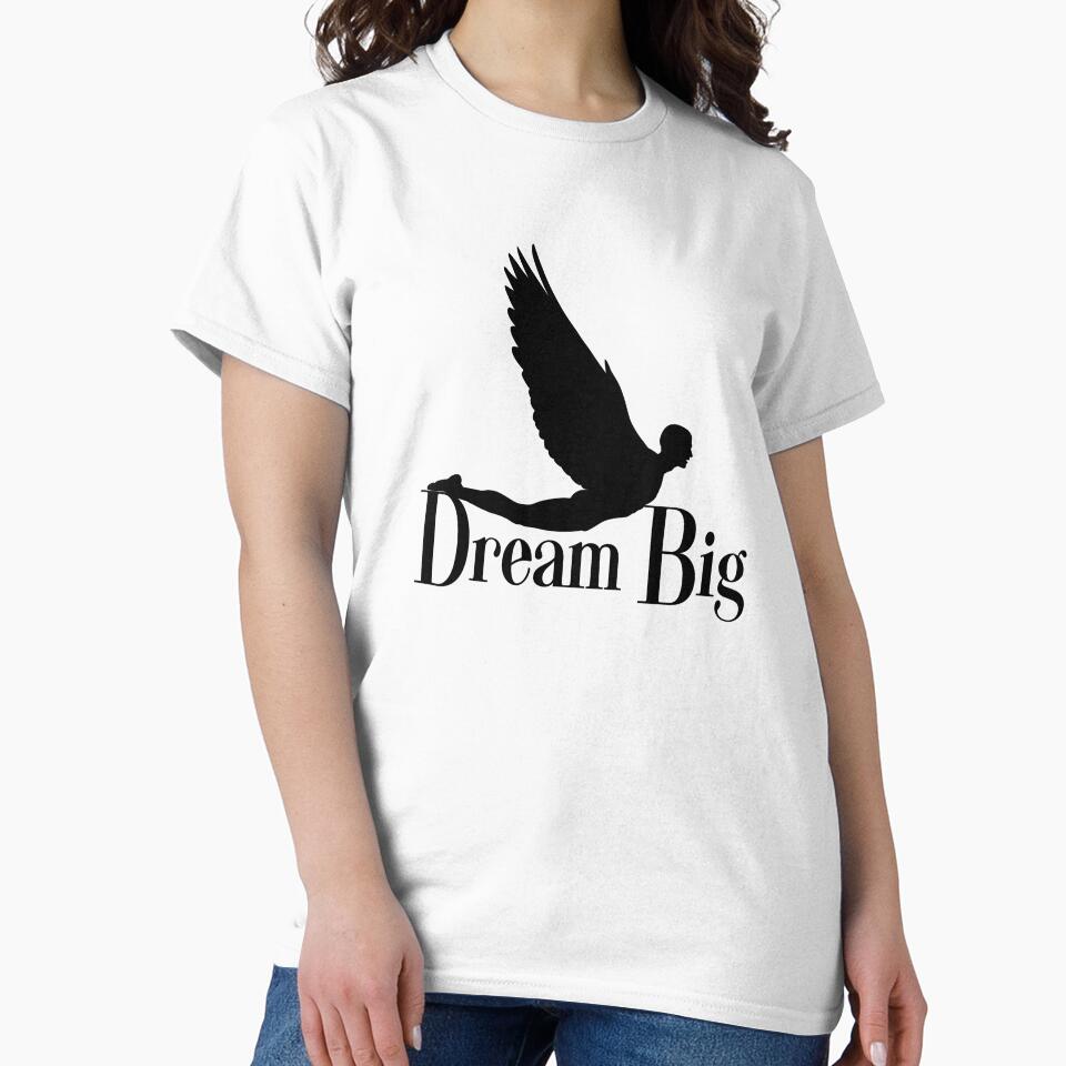 "Dream Big" Silhouette with Wings T-Shirt by GorinART