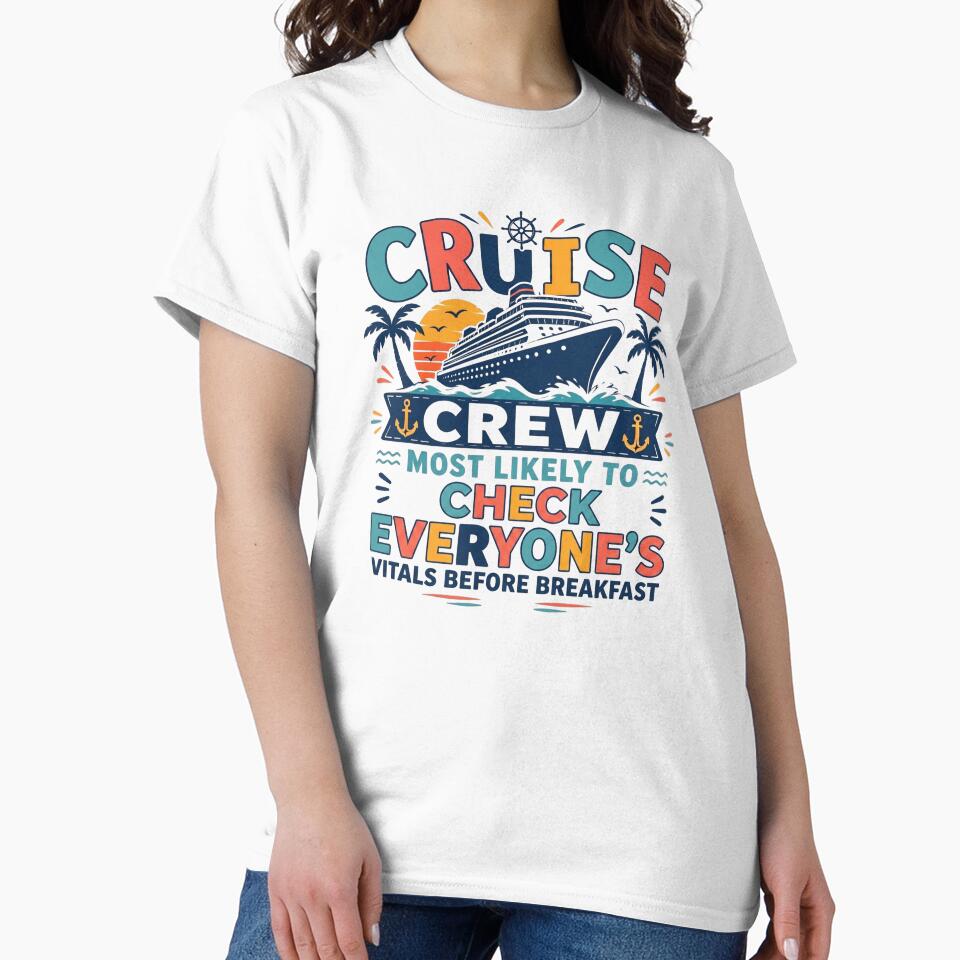 Most Likely to Check Everyones Vitals Before Breakfast – Funny Family Cruise Crew Matching Nurse Doctor Vacation by Winarrts
