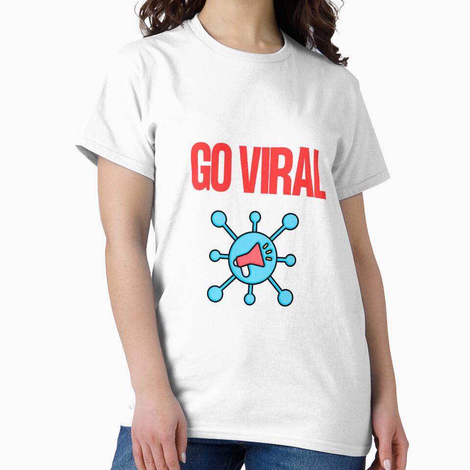 "Go Viral" Design by DesignsbySimons