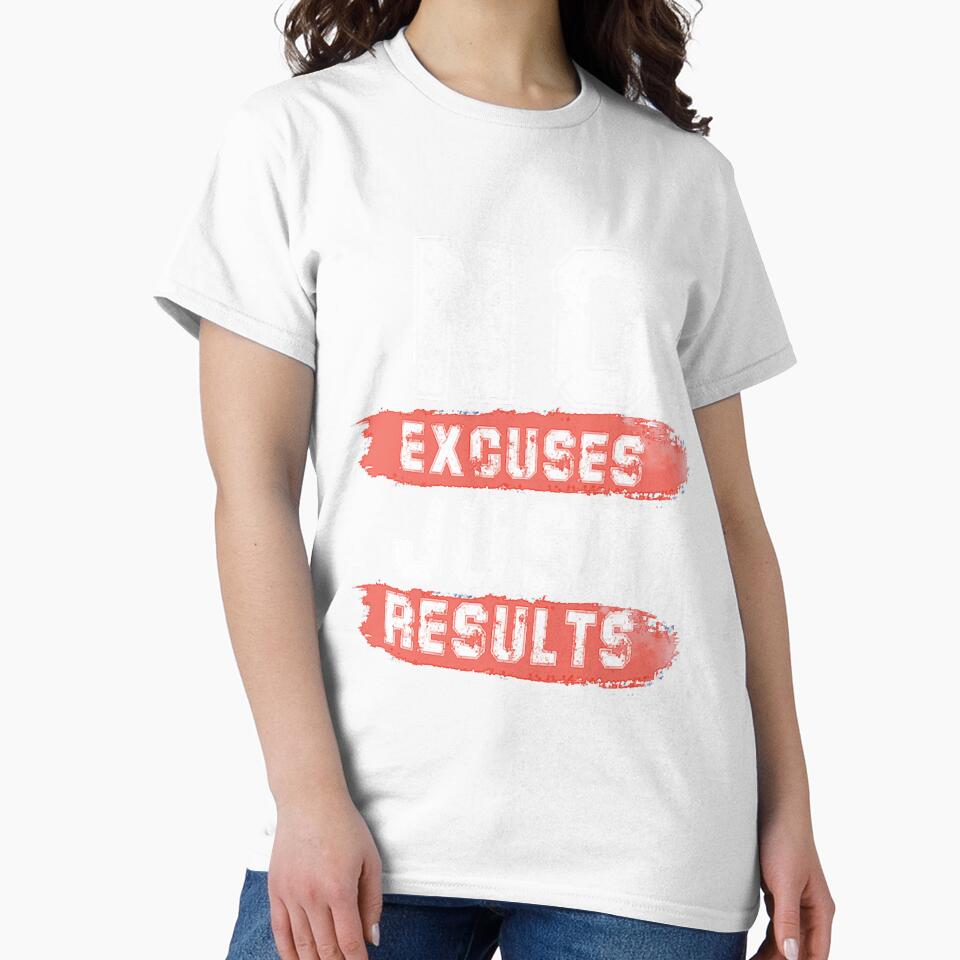 No Excuses Just Result by SamakaDirue