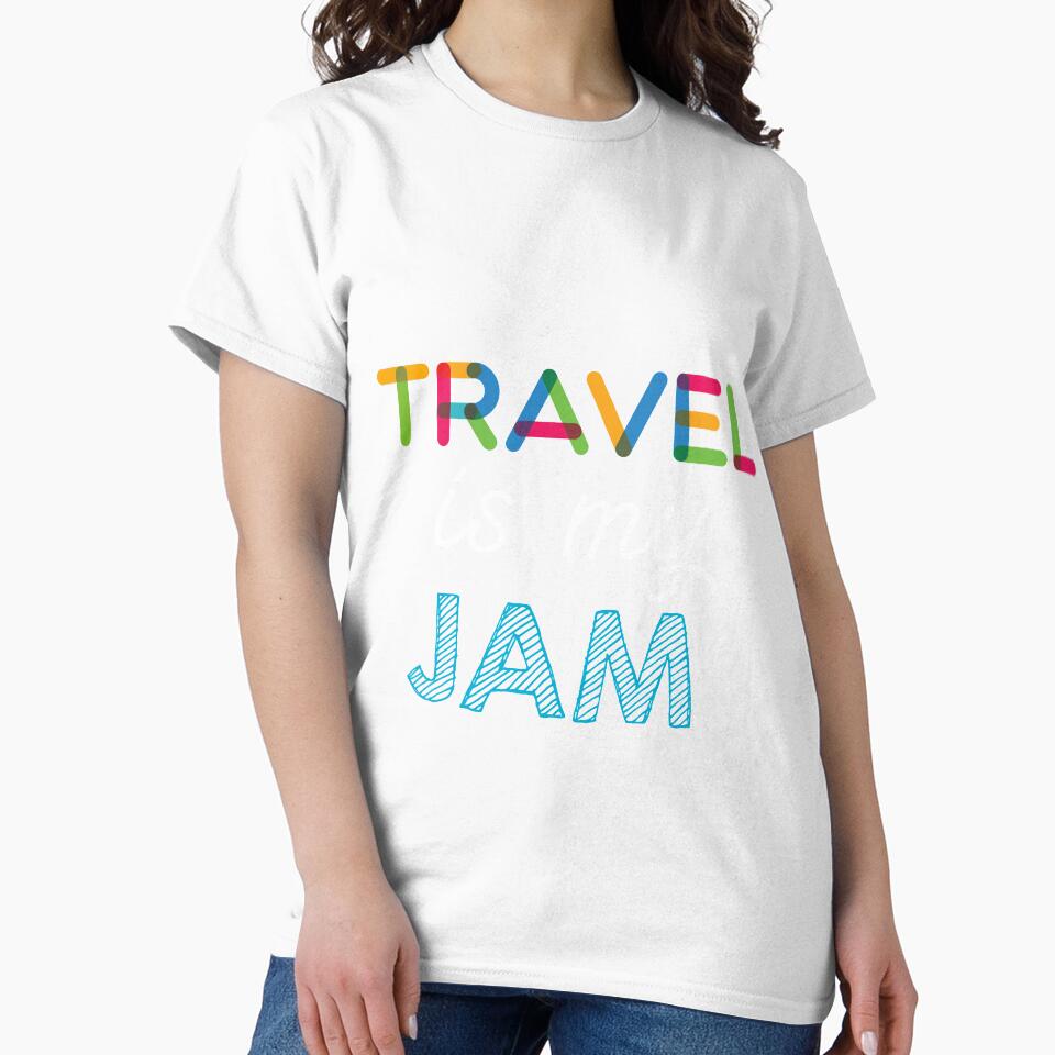 Travel is my Jam. Funny Travel Design by Custom365