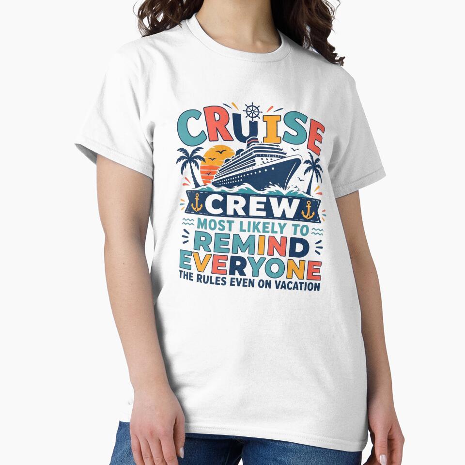 Most Likely to Remind Everyone the Rules Even on Vacation – Funny Family Cruise Crew Matching – Teacher Rule Keeper by Winarrts