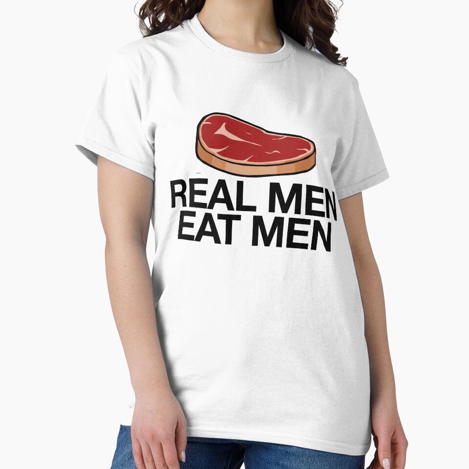 Real Men Eat Meat Great For Food Lover Foodie by StrangeStreet