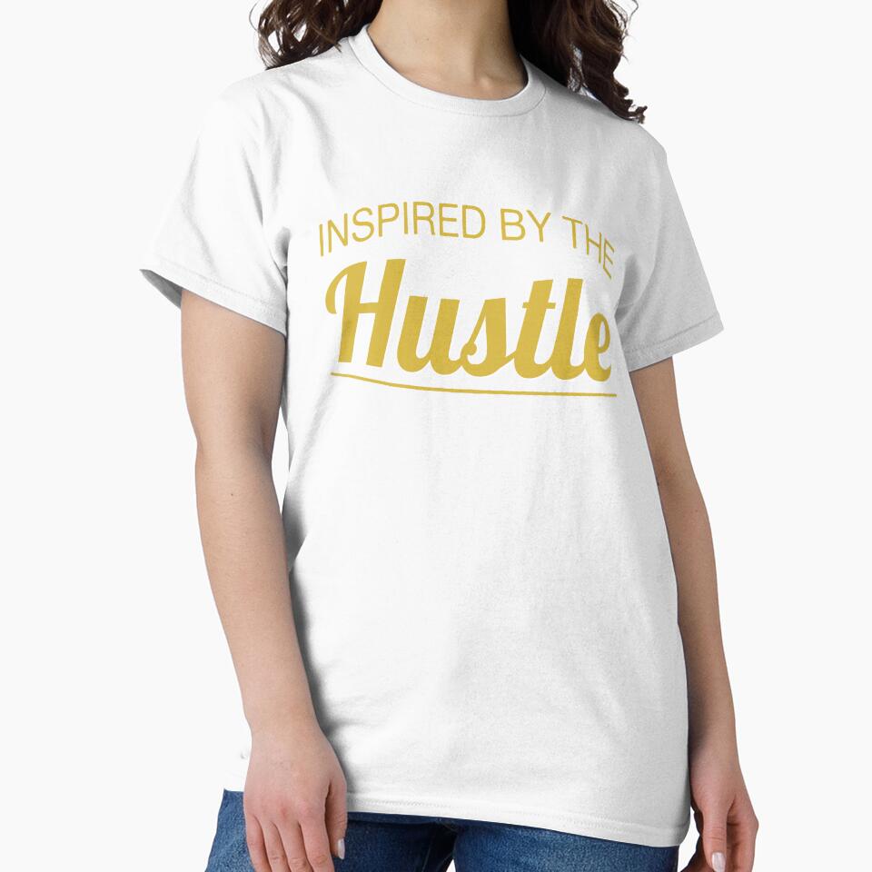 Inspired by the Hustle by Ayelet Fleming