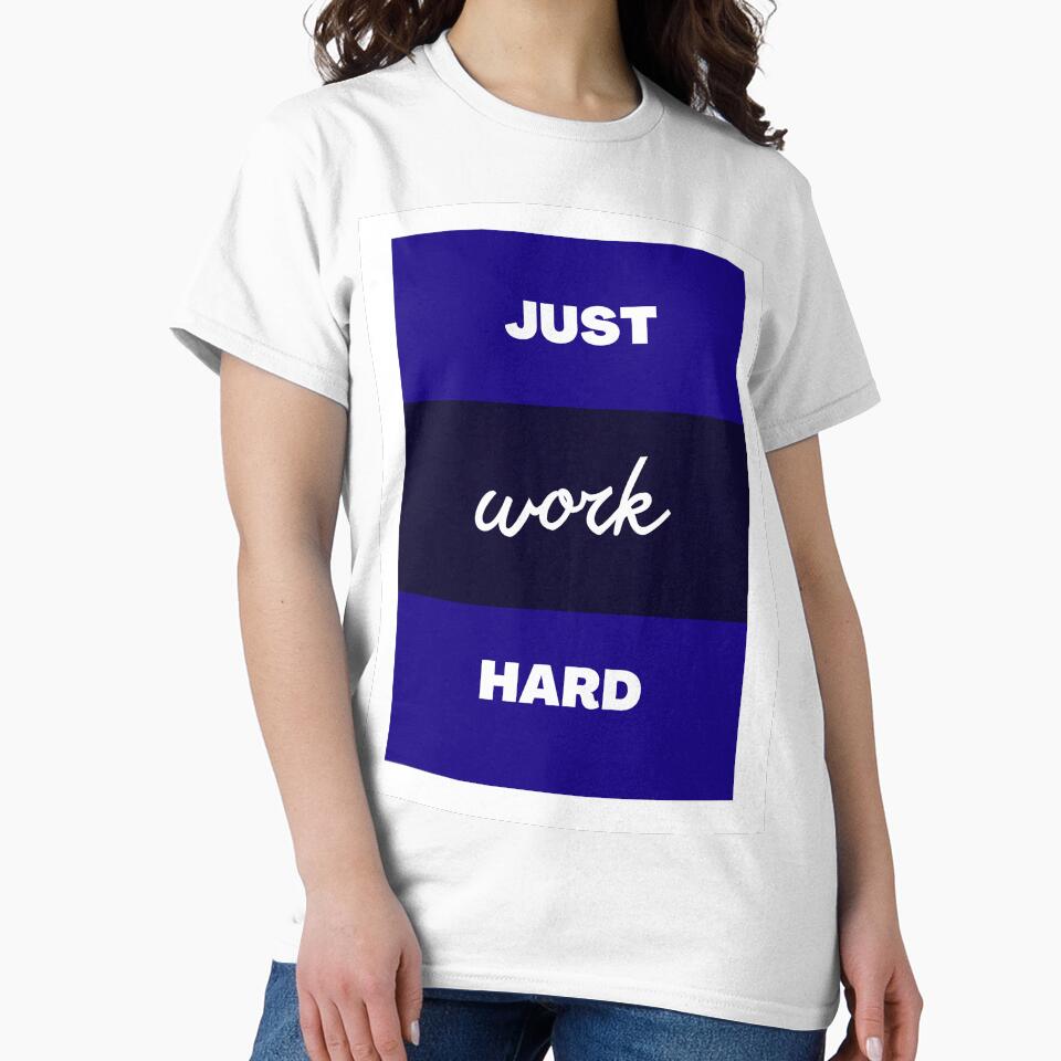 JUST WORK HARD!! by MTB  ElitE