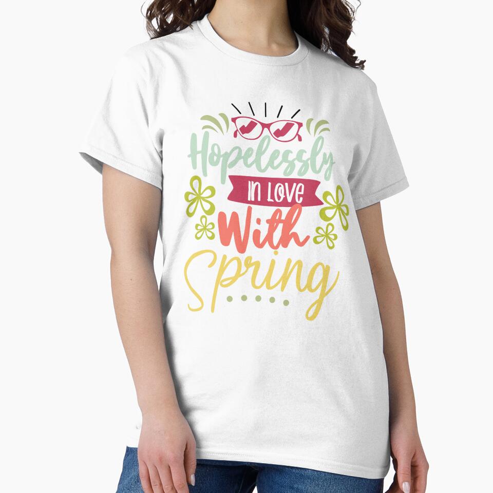 Hopelessly in love with spring: 2022 spring with flowers and shapes Happy Easter Shirt, Colorful Floral Spring Gift For Women Girls by kind4you