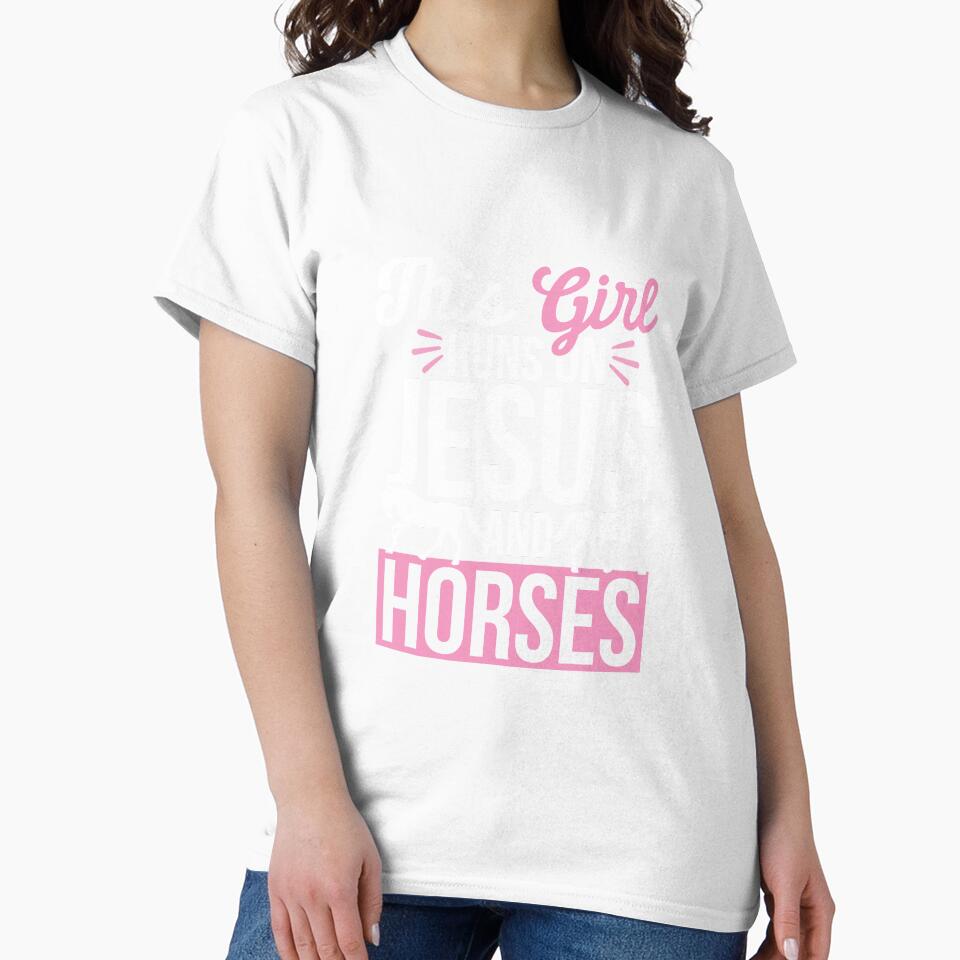 Horse and Jesus, This Girl Runs On Jesus And Horses by SlinkyDesigns