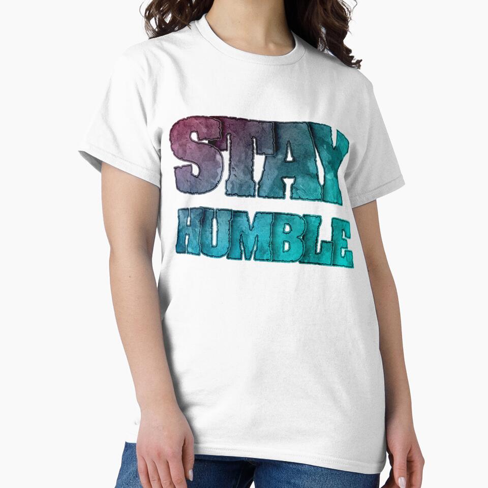 Stay Humble by Quoterasi