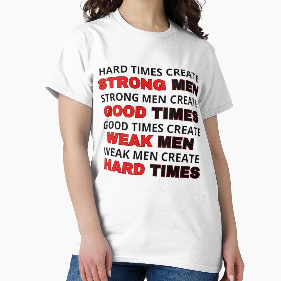 Hard Times Create Strong Men by Dovla91